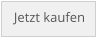 Jetzt kaufen
