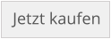 Jetzt kaufen
