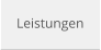 Leistungen